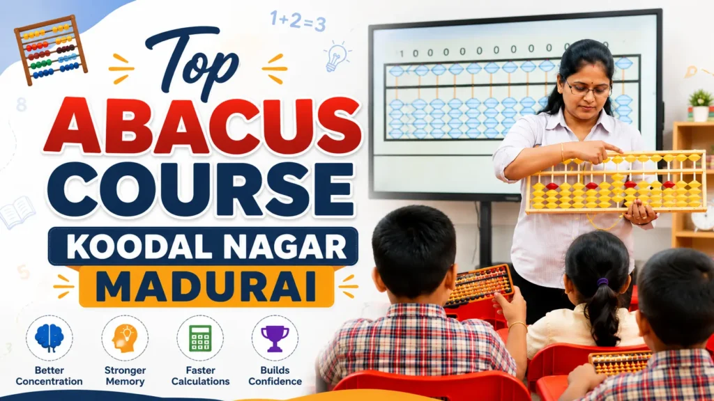 Top Abacus Course Koodal Nagar Madurai with teacher guiding children using an abacus
