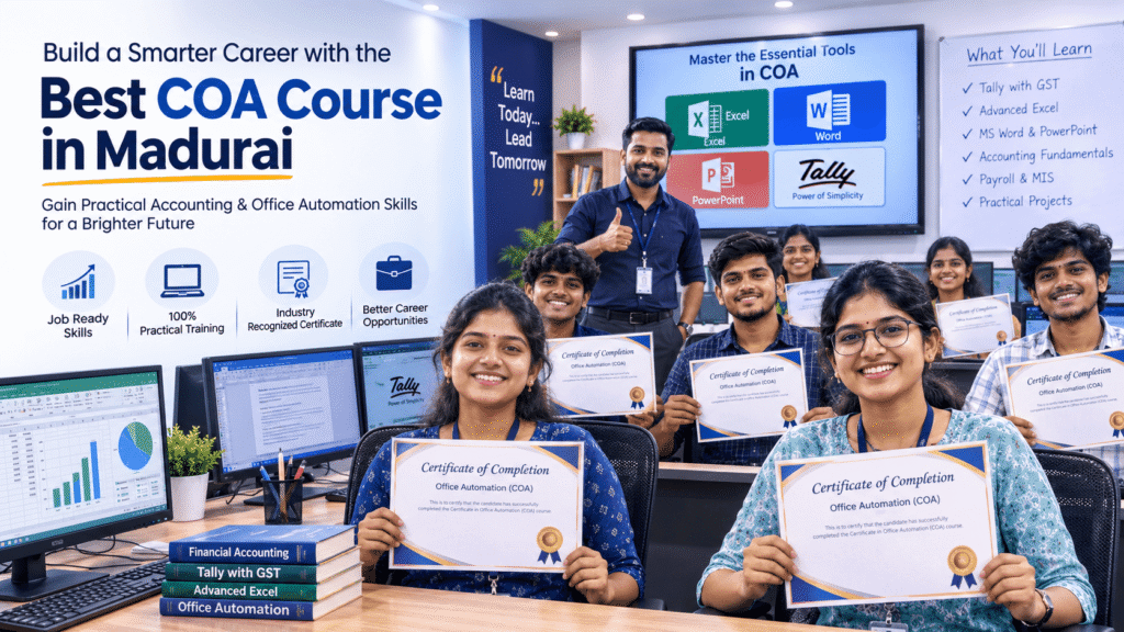 Best COA Course in Madurai with practical accounting and GST training